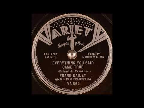 Frank Dailey & his orchestra - Everything You Said Came True (1937)