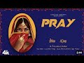 PRAY Official Video IKKA KING FEAT PRIYANKA CHAHAR HITEN Fullvideosong DHRUWAL JIGAR