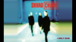 Shihad-I Only Said