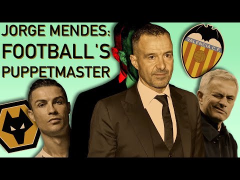 How Jorge Mendes Runs Football From the Shadows: Influencing Transfers, Valencia, Wolves & More