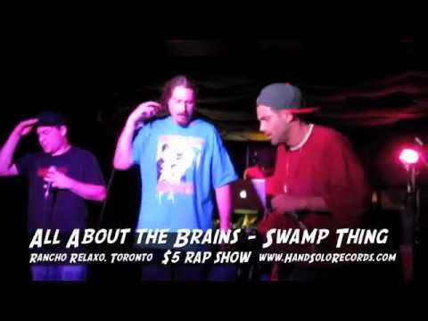 All About the Brains - Swamp Thing (Timbuktu, Chokeules & Savilion)