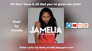 Jamelia - Stop (Lyrics)