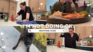 LET’S TALK… I’m Not OK 💔 | It doesn't work on me | HOME BBQ, CLEANING, NIGHT ROUTINE