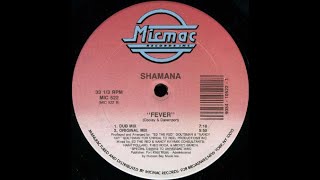 Shamana - Fever (Dub Mix) [Micmac Records 1989]