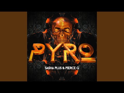 Pyro (Original Mix)