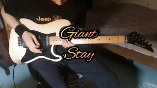 Giant - Stay (Guitar Solo Cover)