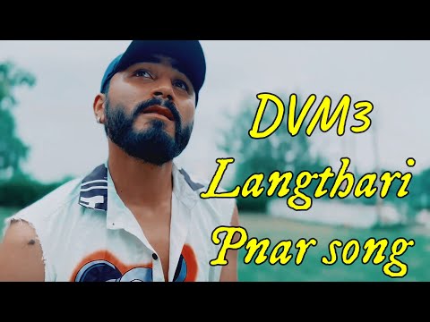 DVM3 - Langthari (Official Video) Pnar song 2023