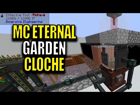 Minecraft MC Eternal Modpack Chapter 2 Ep 124 - Garden Cloche