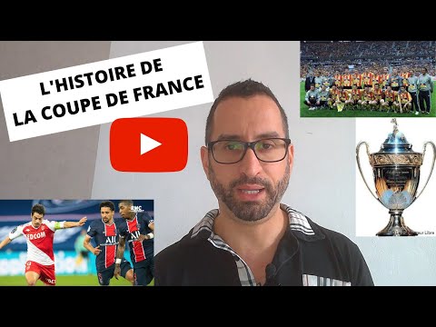 L'histoire de la coupe de France
