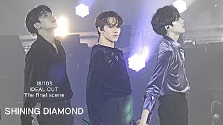 181103 세븐틴 버논 VERNON 샤이닝 다이아몬드 Shining diamond @ Ideal cut the final scene
