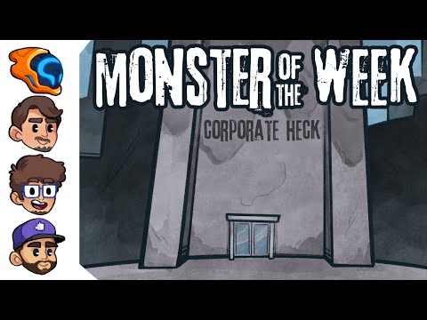 I'm Bringing Back Tabletop RPG's! - Welcome to Corporate Heck [Monster of the Week | WVL]