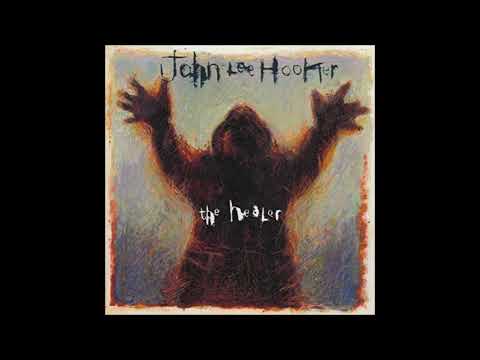 John Lee Hooker (with Carlos Santana) - The Healer (1989)