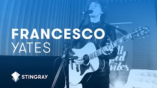 Francesco Yates - Better to be Loved (Live @ CMW)