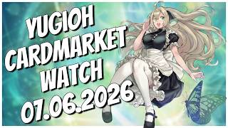 Yugioh│Cardmarket Watch│07.06.2026│#yugioh #yugiohcommunity #yugiohcards #yugiohtcg #tcg