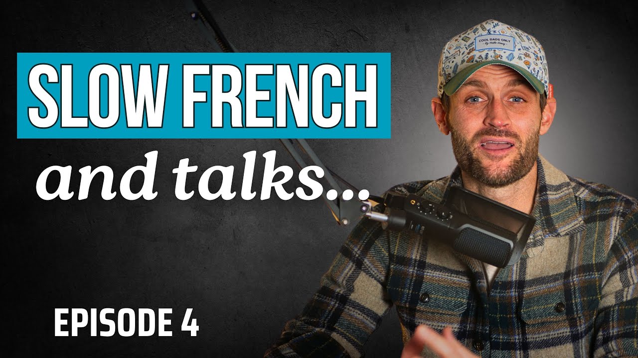 Slow French and Talks ... Épisode 4 - Faire des ERREURS pour apprendre une langue ?
