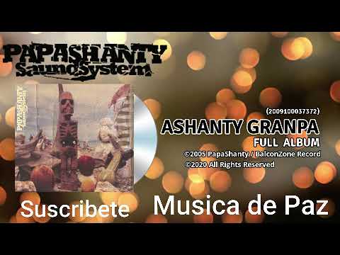 PapaShanty SaundSystem - Musica de Paz