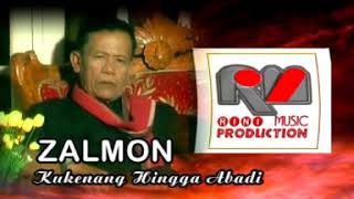 Download lagu Zalmon • Kukenang Hingga Abadi mp3