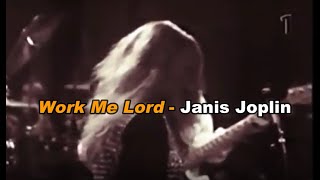Work Me Lord - Janis Joplin (live) // (lyrics ENG-SPA)
