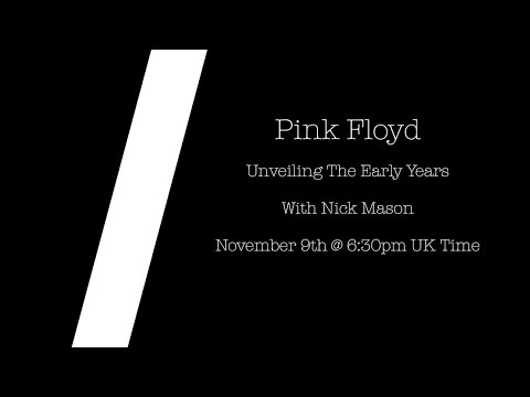 Pink Floyd - Unveiling The Early Years with Nick Mason