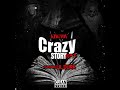 King Von Crazy Story Ft Lil Durk Clean