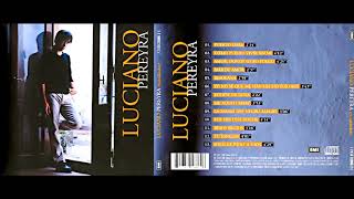 Luciano Pereyra - Me Acostumbre