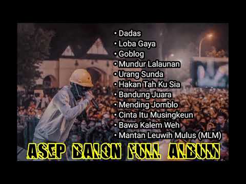 Asep Balon Full Album (Tanpa Iklan)