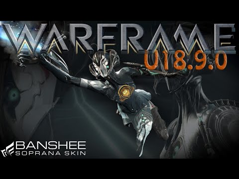 Warframe - Update 18.9.0 Banshee Soprana Skin