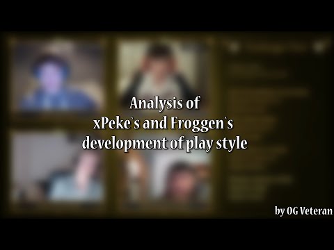 OG Veteran`s short analysis on xPeke and Froggen