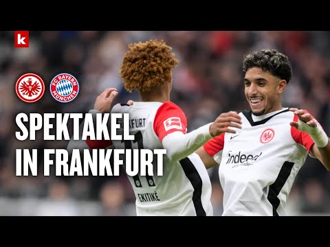 "Weltklasse"-Marmoush und was Bayern "aufarbeiten" muss | Eintracht Frankfurt - FC Bayern 3:3