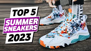 Top 5 - Best Summer Sneakers 2023