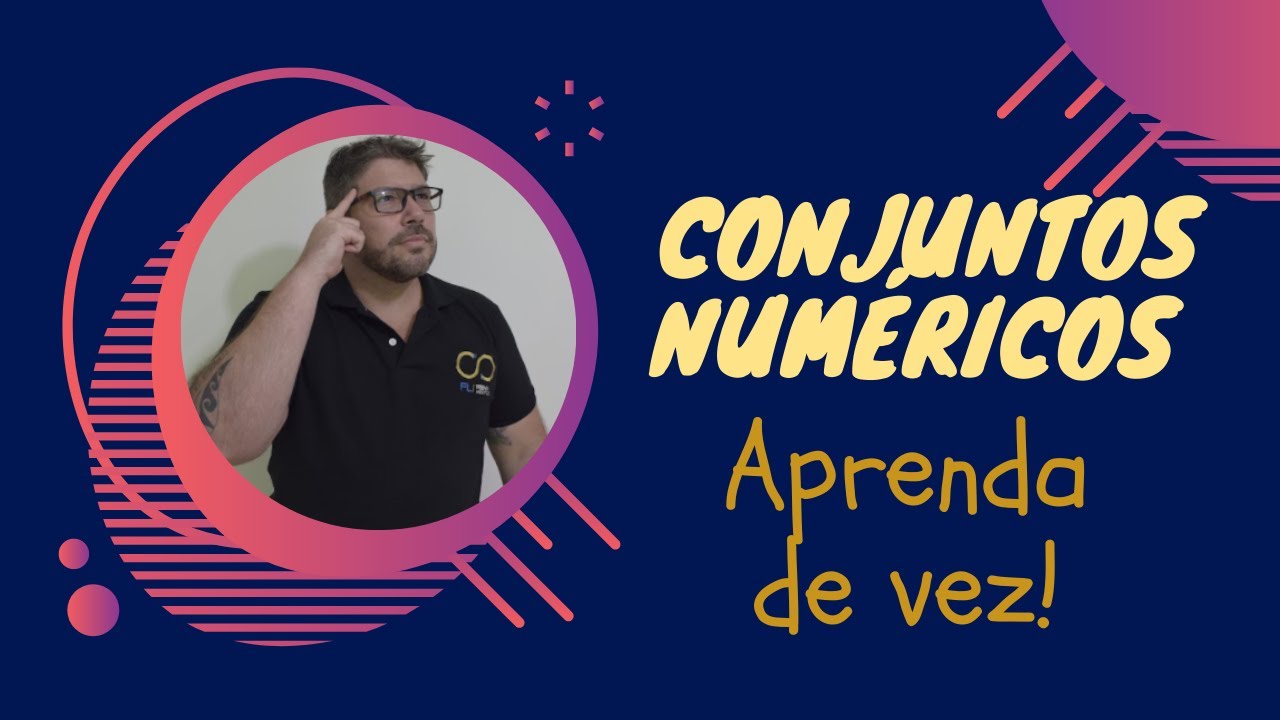 Conjuntos Numéricos