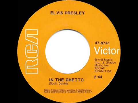 1969 HITS ARCHIVE: In the Ghetto - Elvis Presley (a #1 record--mono 45)