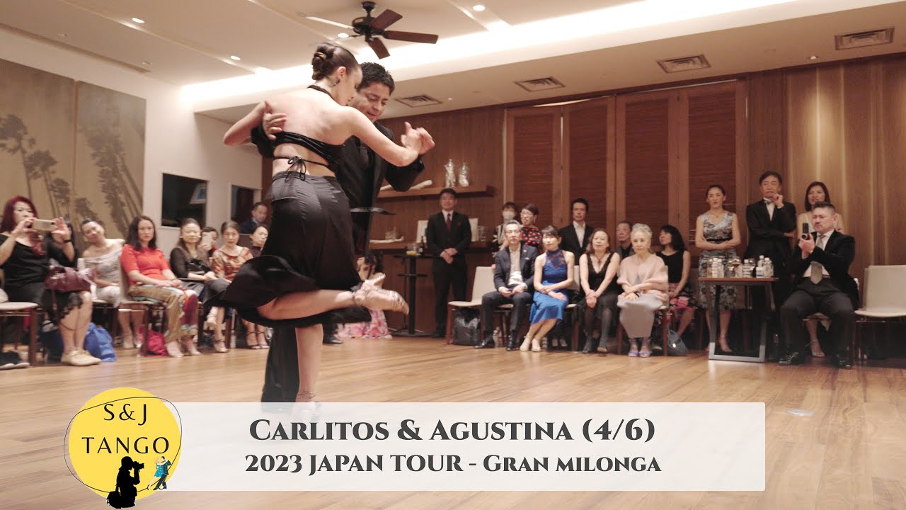 Carlitos & Agustina - Japan Tour 2023, Gran Milonga - 4/6 | Mozo guapo #argentinetango #milonga