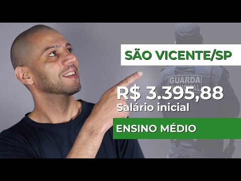 CONCURSO SÃO VICENTE ENSINO MÉDIO COMPLETO GCM SÃO VICENTE GUARDA MUNICIPAL EDITAL ABERTO VAGAS