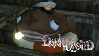Oh Captain, my Captain! - Dark Cloud ( 15 )
