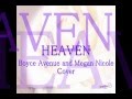 Boyce Avenue ft. Megan Nicole- Heaven by Bryan ...