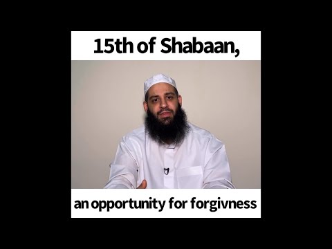 15th of Shabaan, an opportunity for forgivness | Abu Bakr Zoud