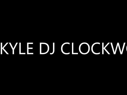 MC KYLE DJ CLOCKWORK