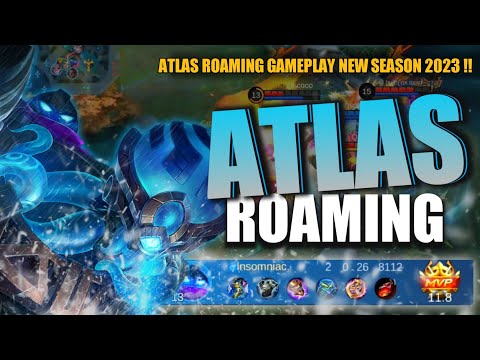 BEST‼️ATLAS ROAMING GAMEPLAY NEW SEASON 2023 | MLBB
