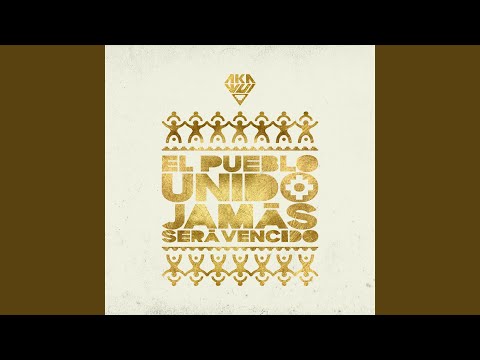 El Pueblo Unido Jamás Será Vencido