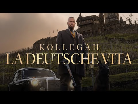 KOLLEGAH – La Deutsche Vita (Official Video)