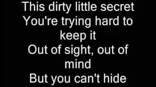 Dirty little Secret Lyrics Video