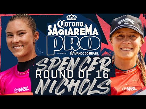 Alyssa Spencer vs Isabella Nichols | Corona Saquarema Pro 2023 - Round of 16 Heat Replay