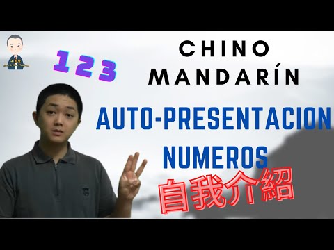 Aprender Chino #Clase 4: Autopresentación, números