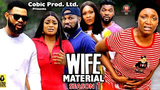 WIFE MATERIAL SEASON 1(New Trending Movie)Flashboy&Adaeze Eluke 2023 Latest Nigerian Nollywood Movie
