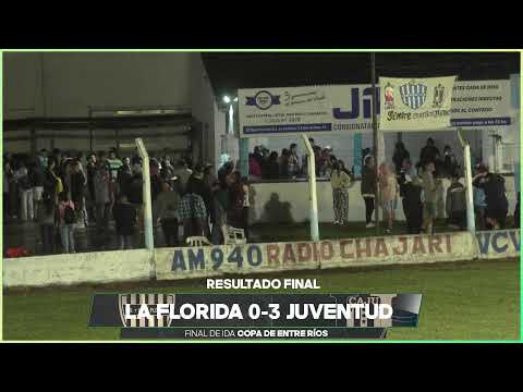 LA FLORIDA vs. JUVENTUD ⚽🏆 FINAL - ida // Copa Entre Ríos 2026