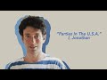 Jonathan Richman - Parties In The U.S.A. (from I, Jonathan)