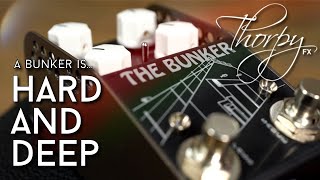 Video thumbnail for A Bunker is...a plexi? - Thorpy "The Bunker" Review by EytschPi42