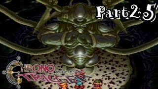 軽い気持ちでラスボスのラヴォス挑んだら絶対ダメ！！part25【SFCクロノトリガー実況】