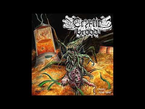 Cryptic Brood - Caustic Fetid Vomit (Full EP 2022)